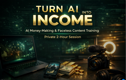 AI Money-Making & Faceless Content Training (Private 2-Hour Session)
